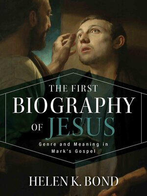 cover image of The First Biography of Jesus